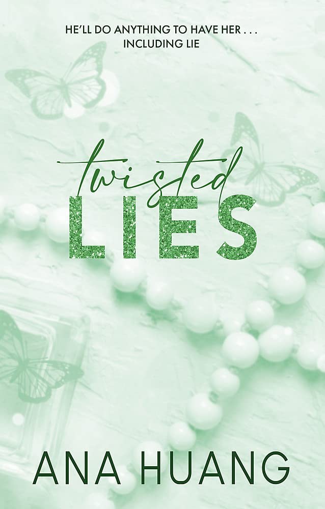twisted lies (мягкая) ANA HUANG